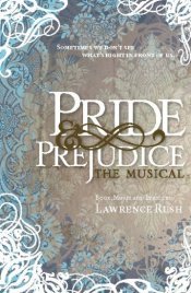 Pride & Prejudice - the Musical Poster